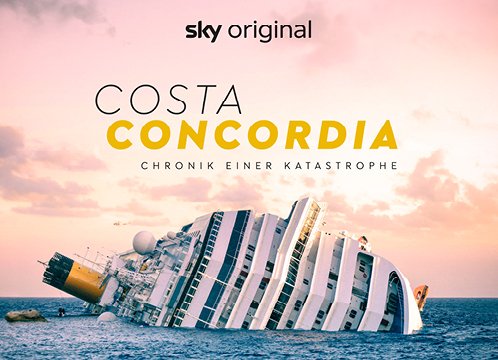 Costa Concordia - Chronik einer Katastrophe | Sky X