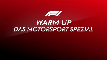 Live F1: Warm Up - Das Motorsport Spezial
