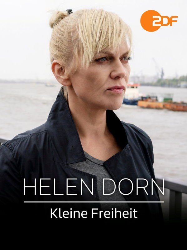 Helen Dorn: Kleine Freiheit