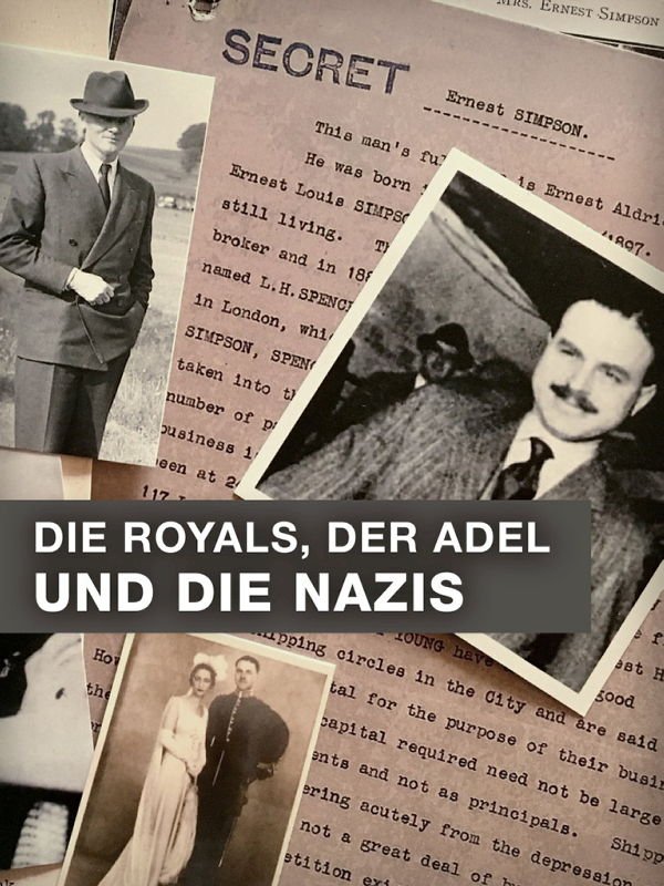 Die Royals, der Adel und die Nazis
