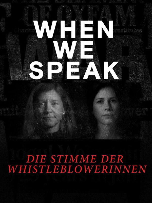 When We Speak - Die Stimme der Whistleblowerinnen
