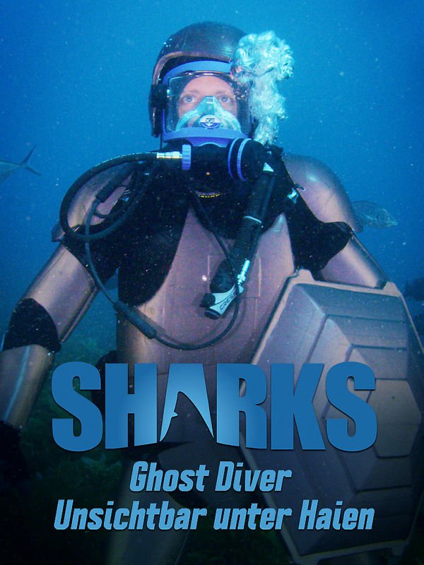 Ghost Diver - Unsichtbar unter Haien