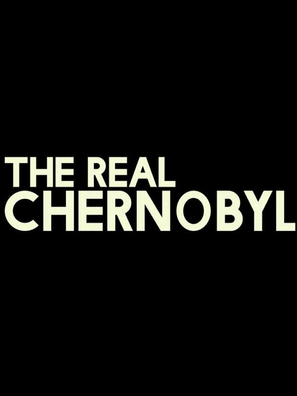 The Real Chernobyl