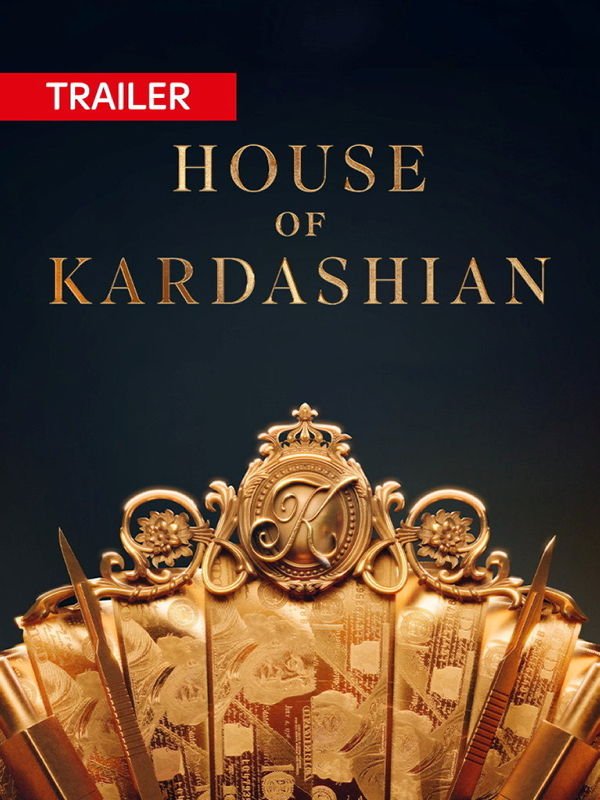 Trailer: House of Kardashian