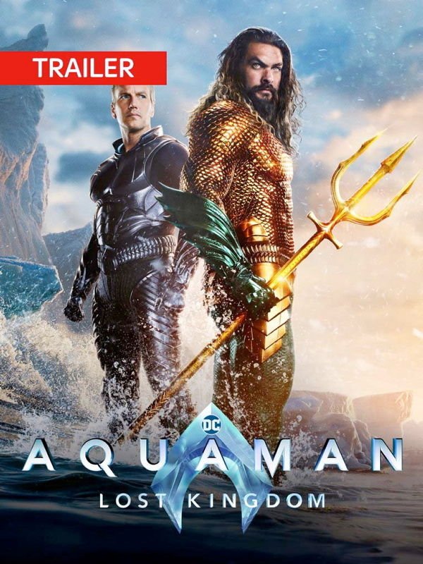 Trailer: Aquaman: Lost Kingdom
