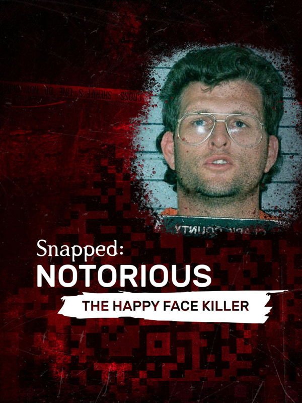 Berühmt & Berüchtigt: Der Happy Face Killer