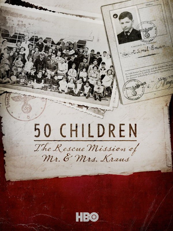 50 Kinder: Die Rettungsmission von Mr. & Mrs. Kraus