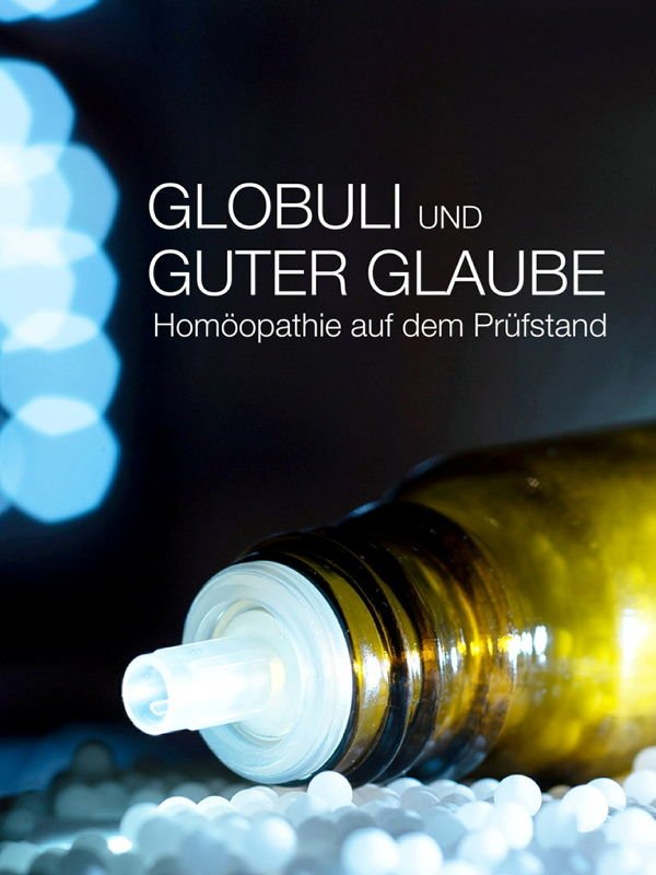 ZDFzoom: Globuli und guter Glaube - Homöopathie auf dem Prüfstand