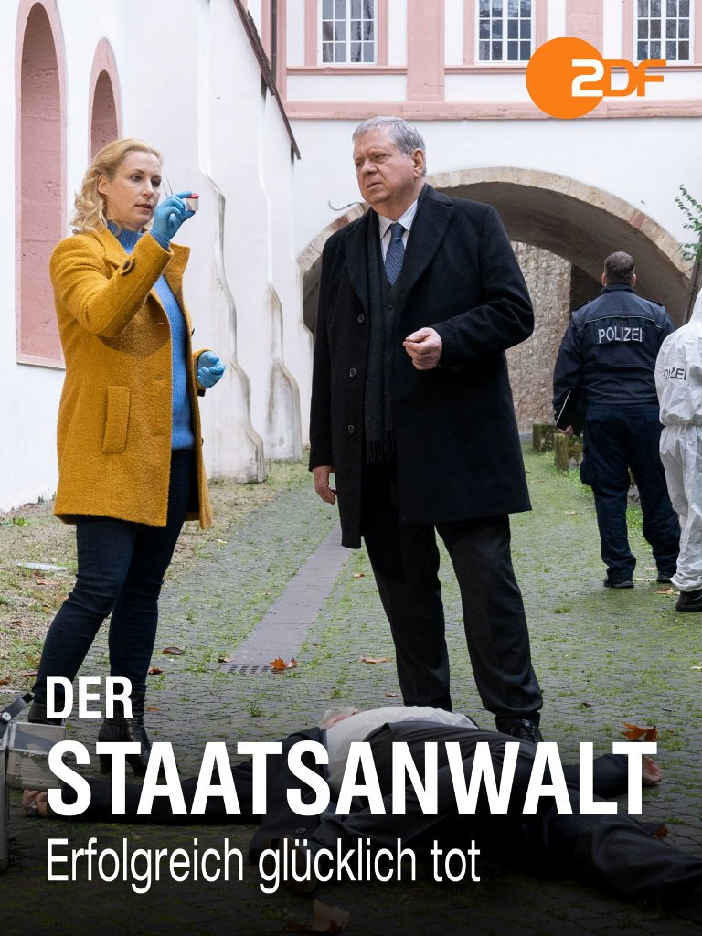 Der Staatsanwalt: Erfolgreich, glücklich, tot