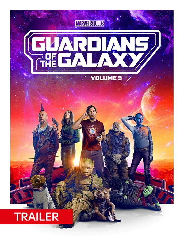 Trailer: Guardians of the Galaxy Vol. 3