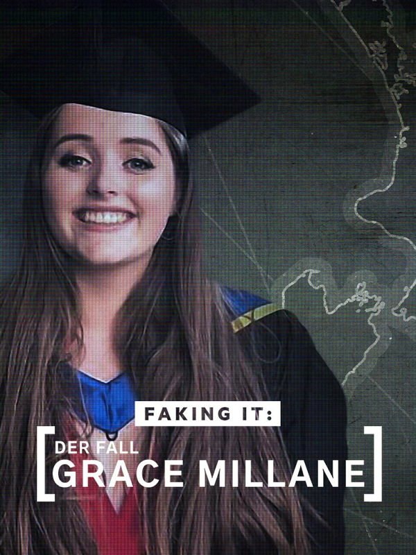 Faking It - Der Fall Grace Millane