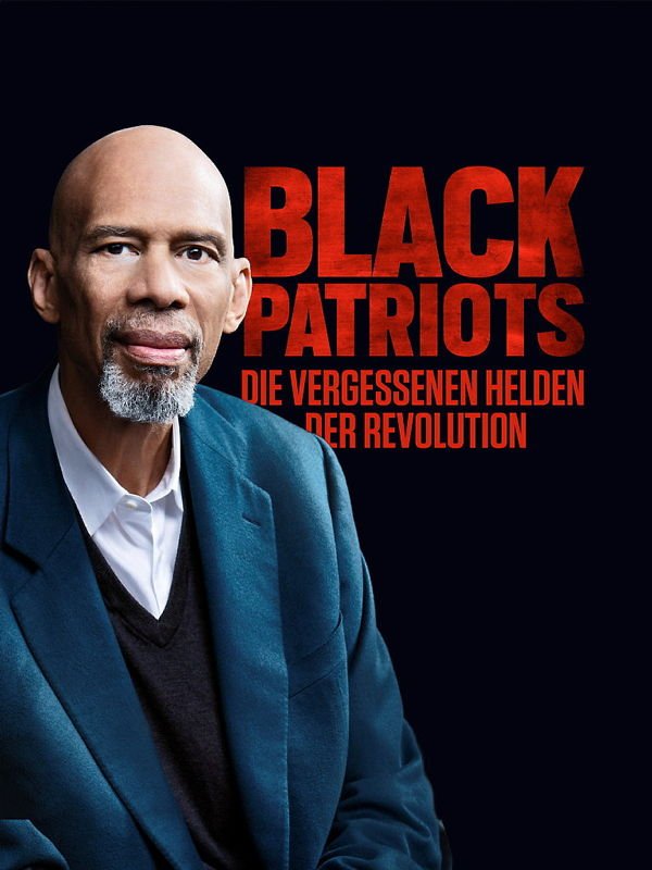 Black Patriots - Die vergessenen Helden der Revolution