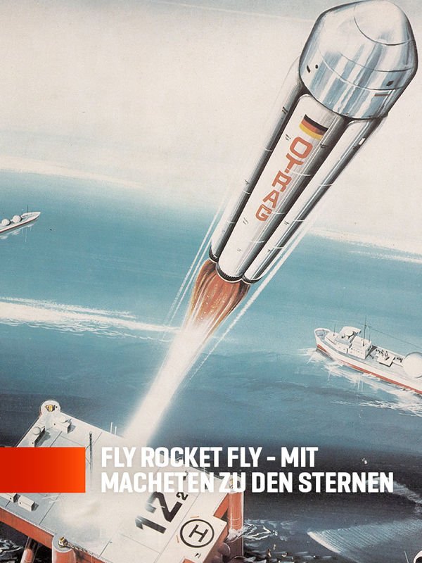 Fly Rocket Fly - Mit Macheten zu den Sternen