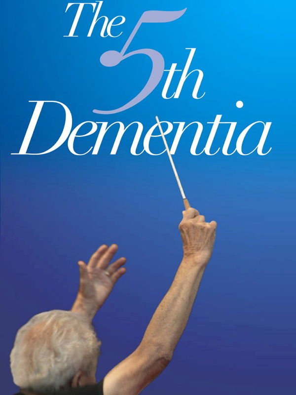 Wenn Musik heilt - The 5th Dementia