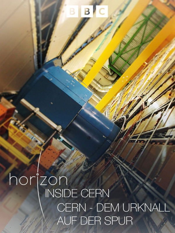 CERN - Dem Urknall auf der Spur