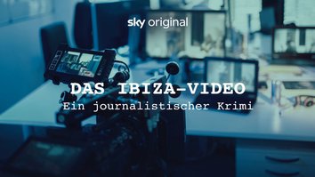 Das Ibiza-Video: Ein journalistischer Krimi
