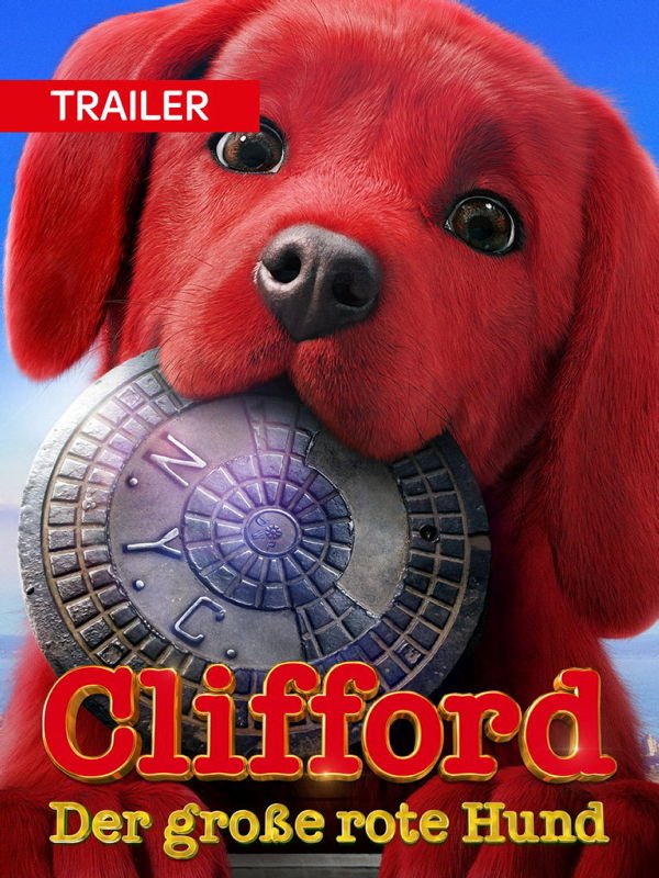 Trailer: Clifford der große rote Hund 