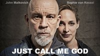John Malkovich: Just Call Me God