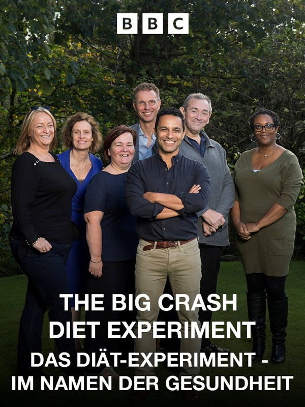 Das Diät-Experiment - Im Namen der Gesundheit