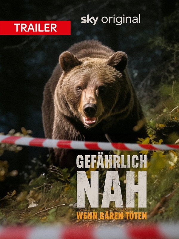 Trailer: Gefährlich Nah - Wenn Bären töten