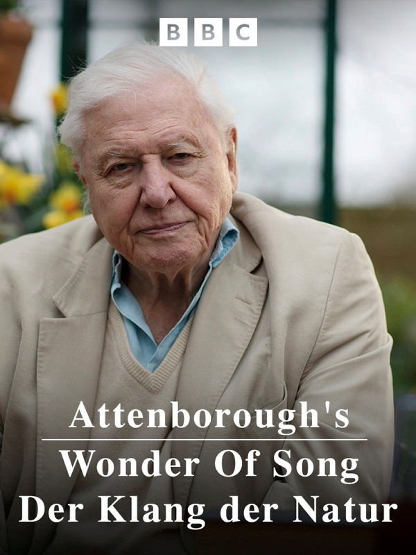 David Attenborough: Der Klang der Natur