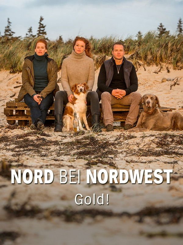 Nord bei Nordwest: Gold!