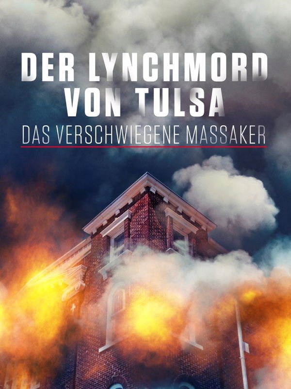 Der Lynchmord von Tulsa - Das verschwiegene Massaker