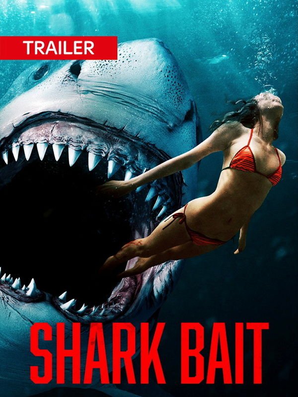 Trailer: Shark Bait
