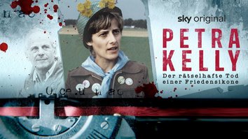 Petra Kelly - Der rätselhafte Tod einer Friedensikone