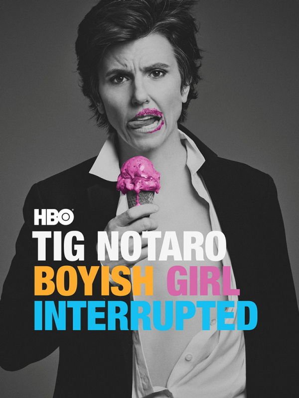 Tig Notaro: Boyish Girl Interrupted 