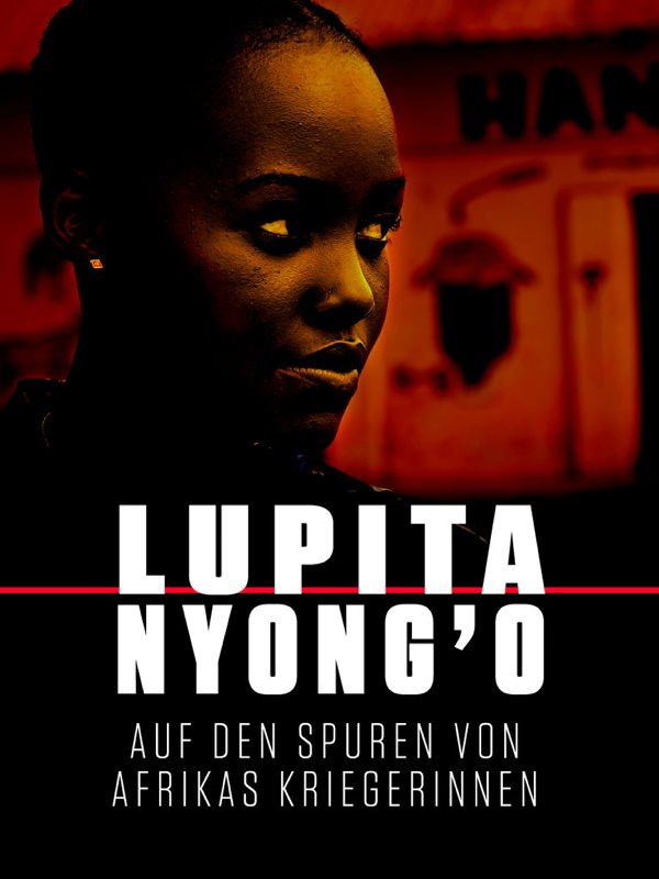 Warrior Women with Lupita Nyong'o