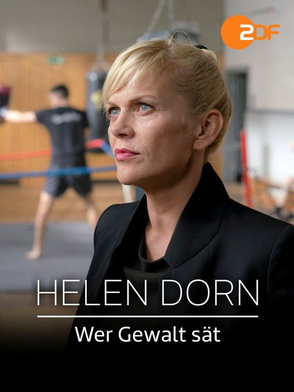 Helen Dorn: Wer Gewalt sät