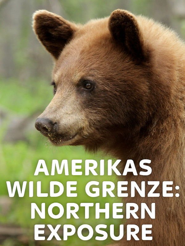 Amerikas wilde Grenze: Northern Exposure