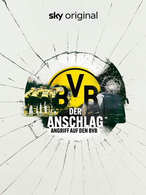 Der Anschlag - Angriff auf den BVB