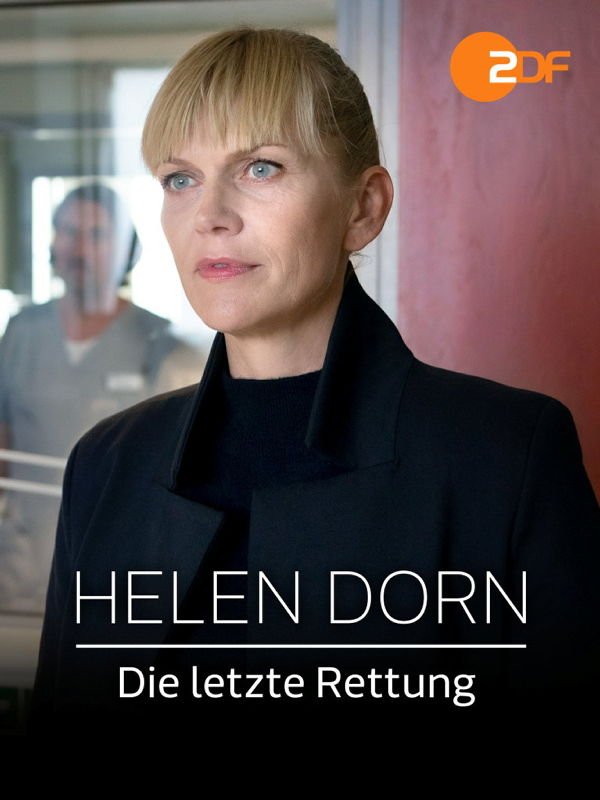 Helen Dorn: Die letzte Rettung