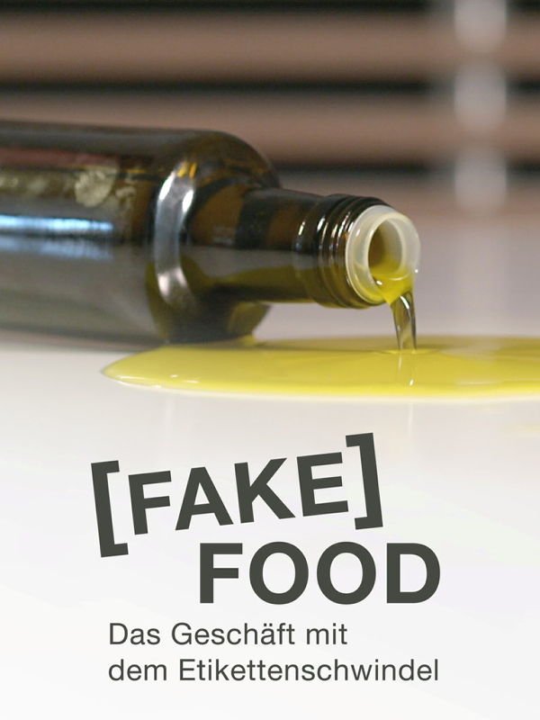 Wiso-Dokumentation: Fake Food - Das Geschäft mit dem Etikettenschwindel