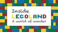 Inside Legoland: A World of Wonder