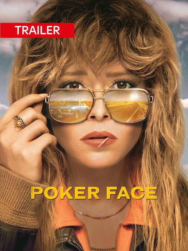 Trailer: Poker Face
